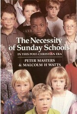 The Necessity of Sunday School