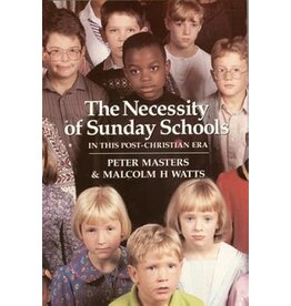 The Necessity of Sunday School