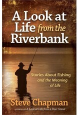 A Look at Life from the Riverbank