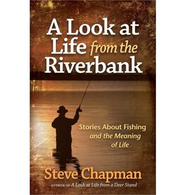A Look at Life from the Riverbank