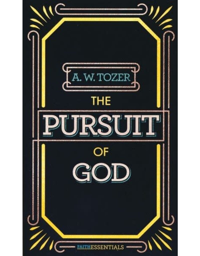 The Pursuit of God