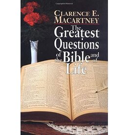 Greatest Questions of the Bible and of Life