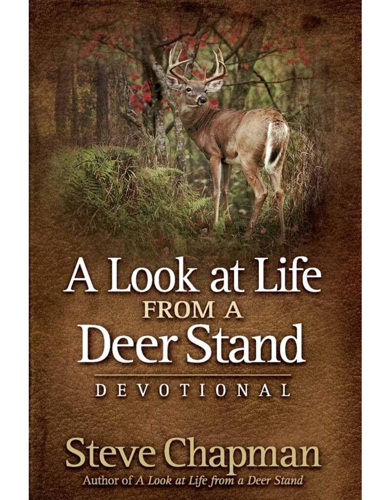 A Look at Life From a Deer Stand Devotional