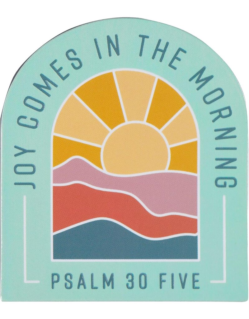 Joy Comes in the Morning Magnet