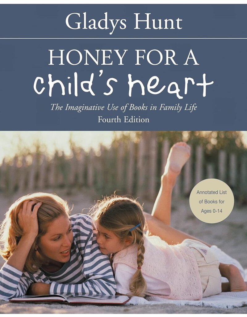Honey for a Child's Heart