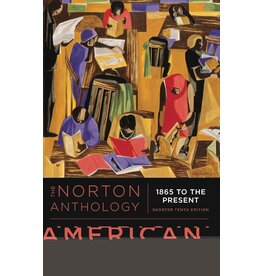 Norton Anthology American Literature Shorter 10th Edition Vol 2 1865 to Present