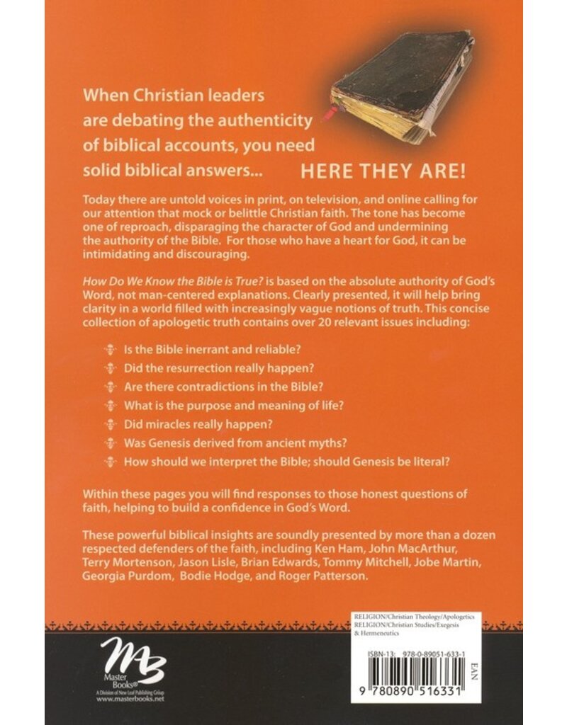 How do we know the Bible is True? Volume 1