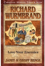 Richard Wurmbrand: Love Your Enemies