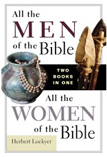 All the Men of the Bible & All the Women of the Bible