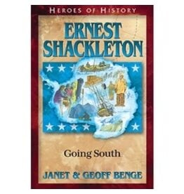 Ernest Shackleton: Going South