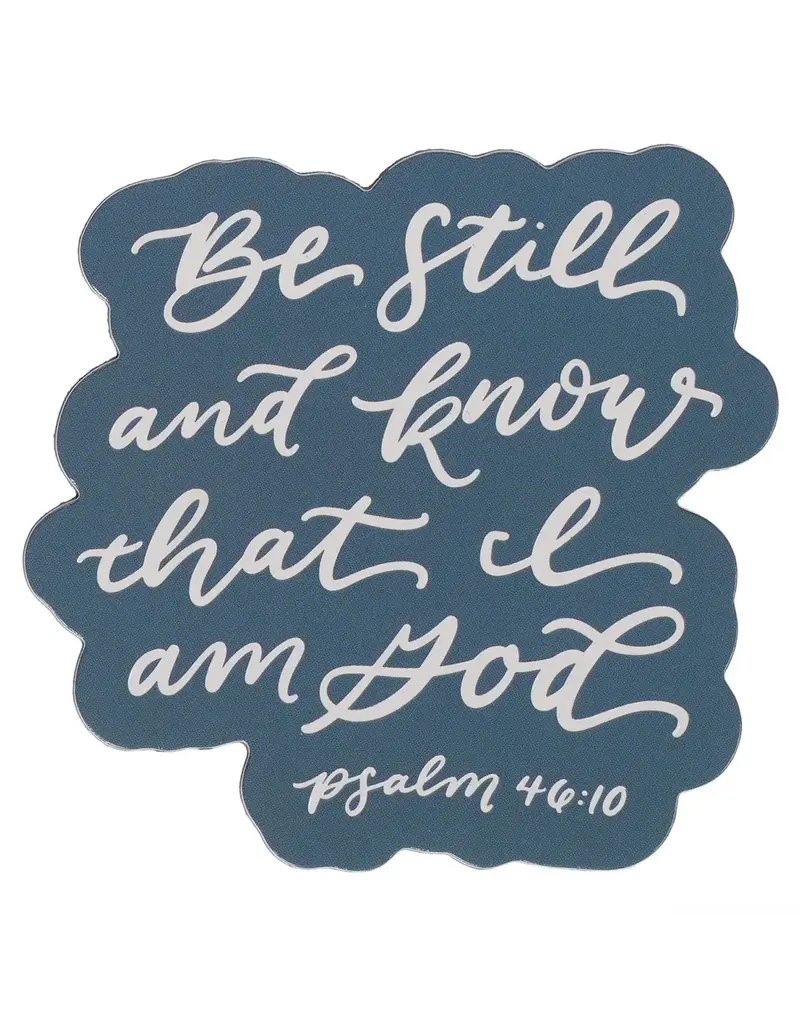 Be Still and Know Magnet