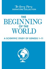 The Beginning of the World: A Scientific Study of Genesis 1-11