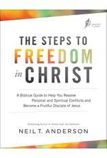 The Steps to Freedom in Christ: A Biblical Guide to Help You Resolve Personal and Spiritual Conflicts and Become a Fruitful Disciple of Jesus