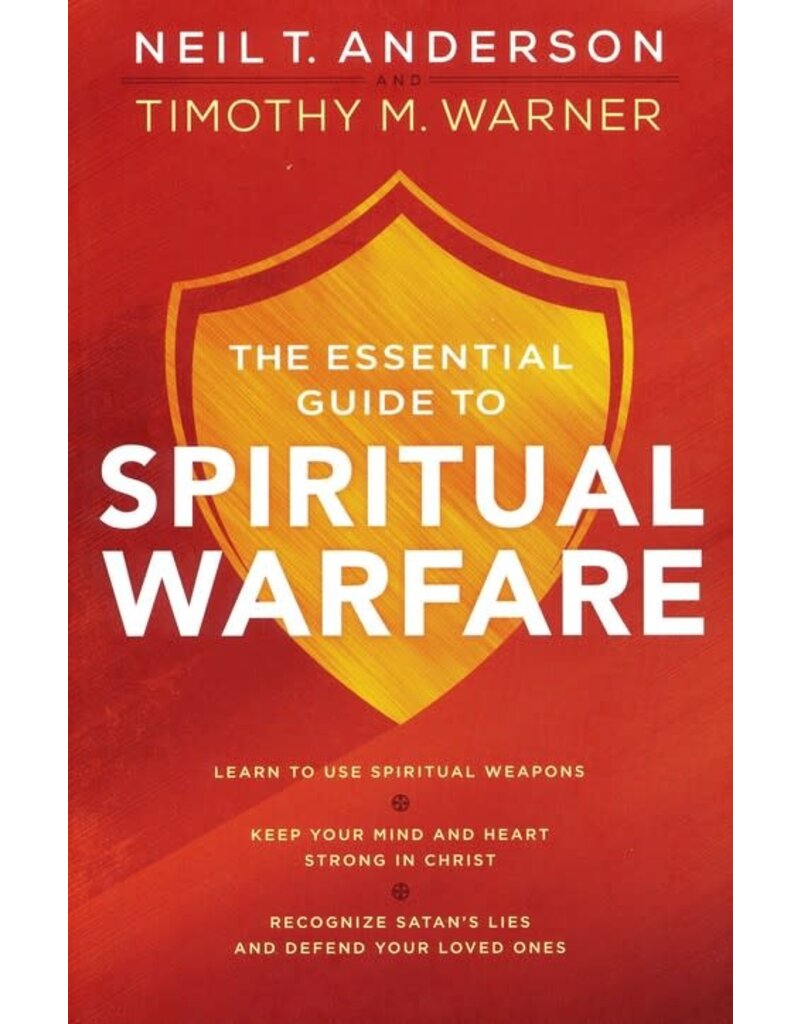 The Essential Guide to Spiritual Warfare