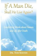 If a Man Die Shall He Live Again