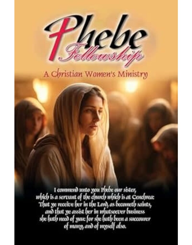 Phebe Fellowship