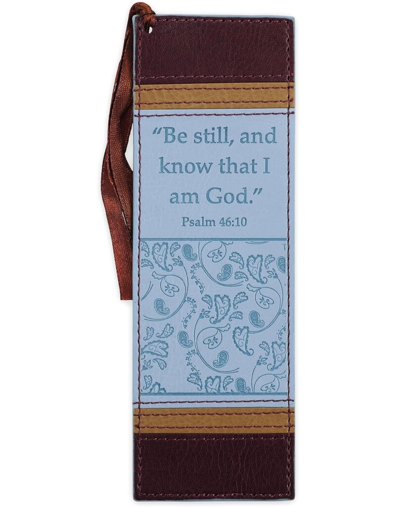 Be Still and Know That I Am God Faux Leather Bookmark - Psalm 46:10