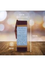 Be Still and Know That I Am God Faux Leather Bookmark - Psalm 46:10