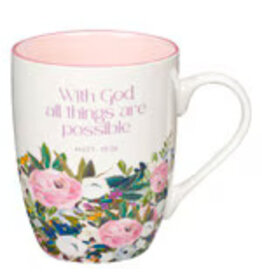 With God Things Are Possible Pink Floral Ceramic Coffee Mug - Matthew 19:26