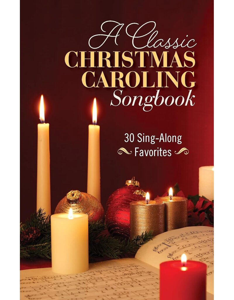Classic Christmas Caroling Songbook