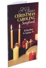 Classic Christmas Caroling Songbook