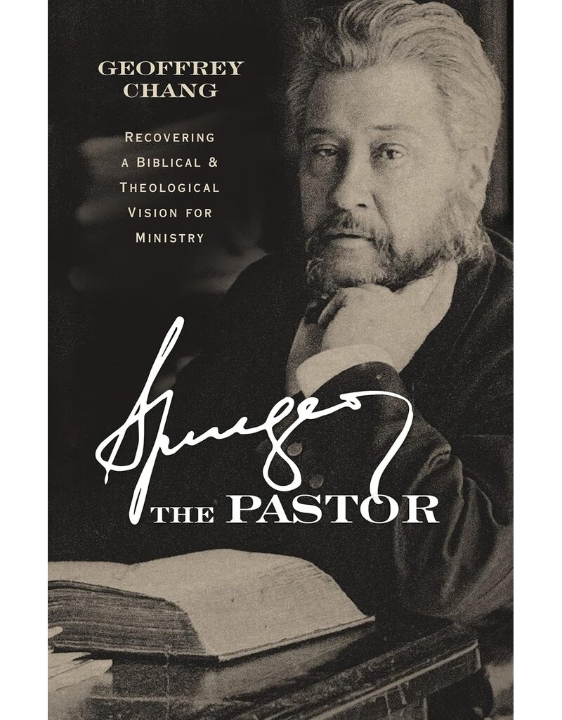 Spurgeon the Pastor