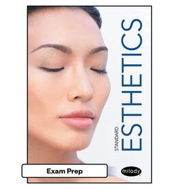 Exam Prep for Milady Standard Esthetics 12th Edition