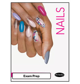 Exam Review for Milady Standard Nail Technology 8th Edition