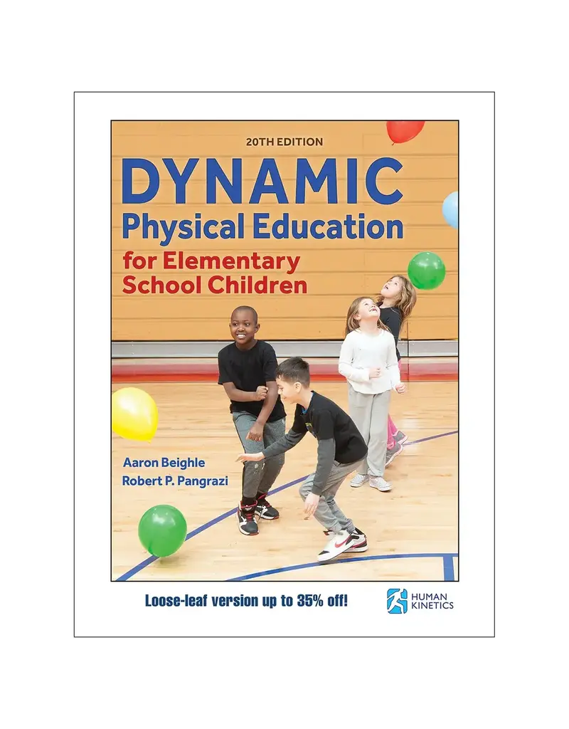 Dynamic Physical Education for Elementary Children 20th Ed.