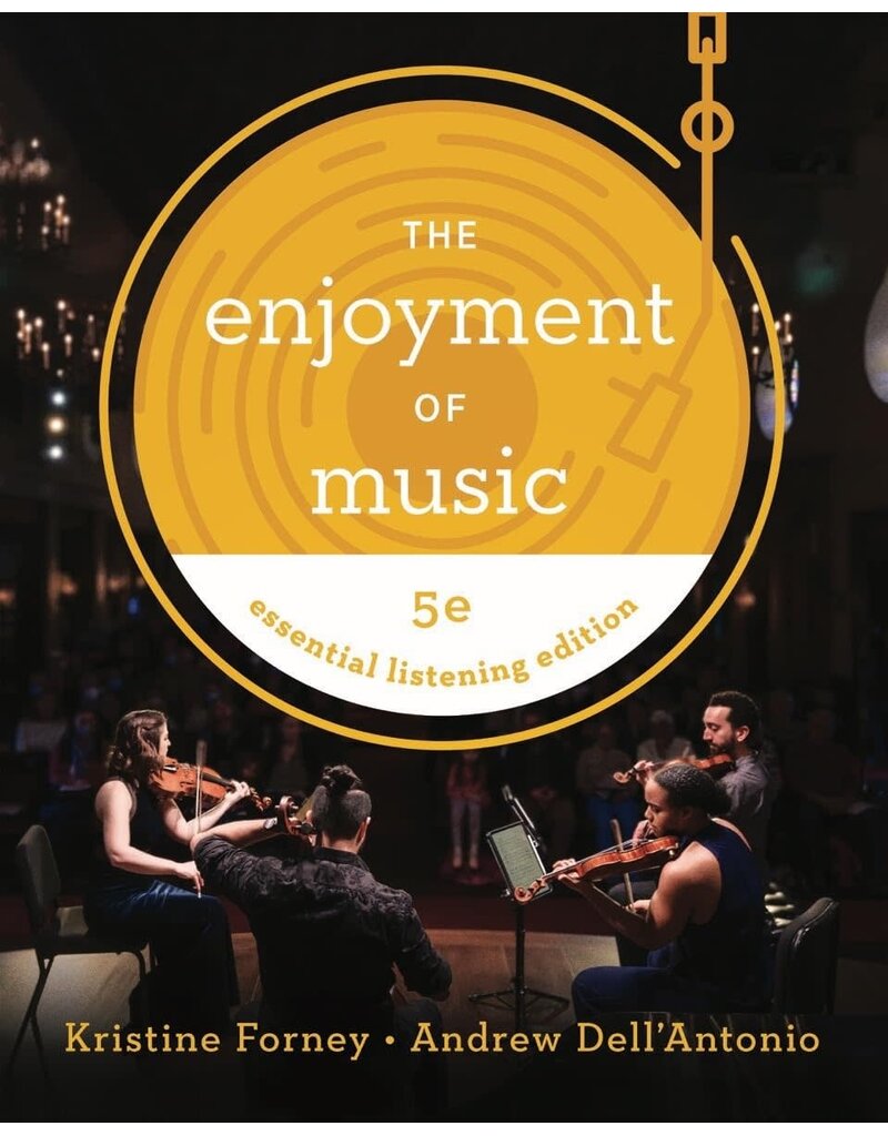 The Enjoyment of Music 5th ed