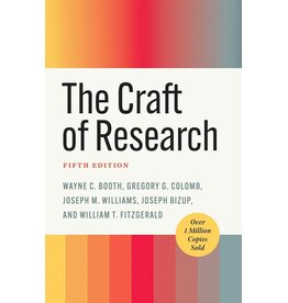 The Craft of Research, Fifth Edition