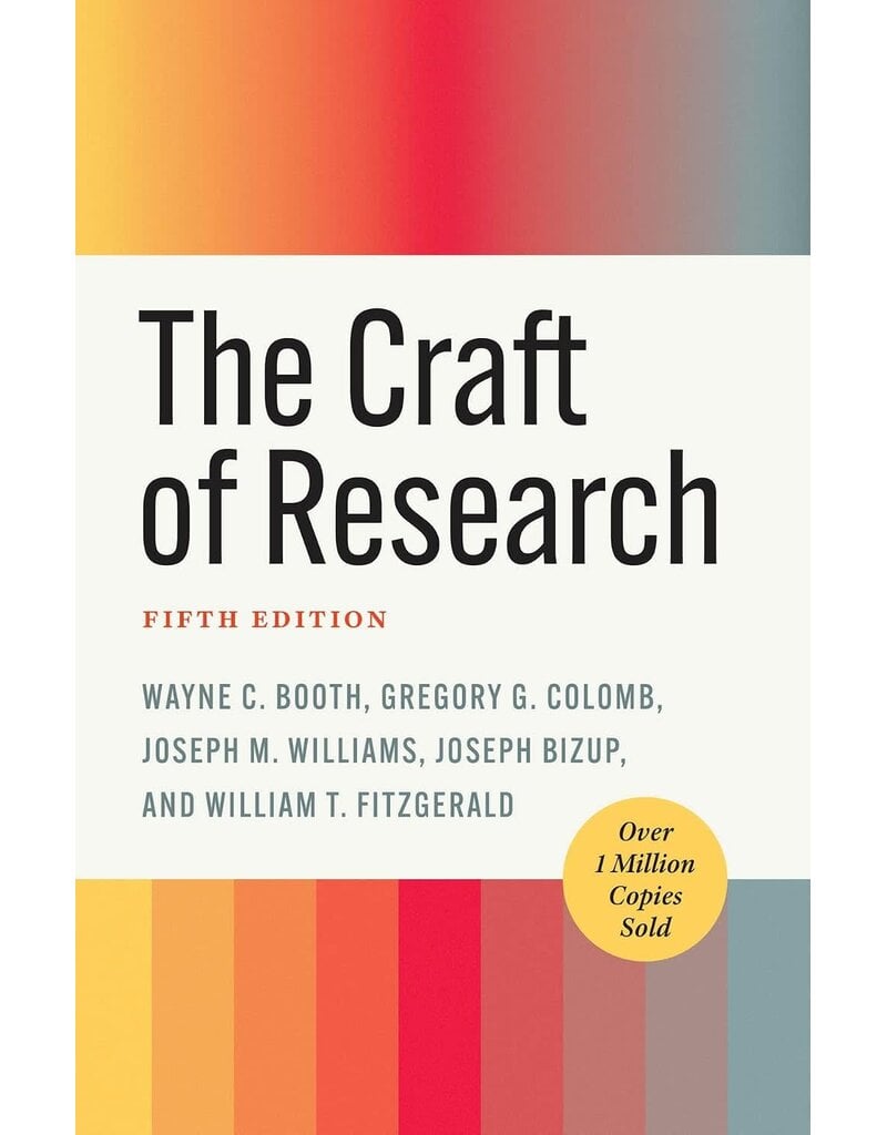 The Craft of Research, Fifth Edition