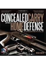 CONCEALED CARRY AND HOME DEFENSE