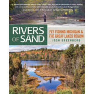 Angler's Book Supply Rivers of Sand: Fly Fishing Michigan and the Great Lakes Region