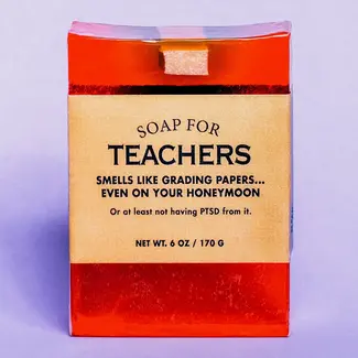 Whiskey River Soap Co. A Soap for Teachers