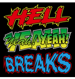Crosley Hell Yeah Breaks by Ugly Mac Beer 7" Scratch Record