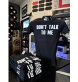 Mile High DJ Supply Don't Talk To Me T-Shirt