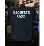 Requests $100 T-Shirt