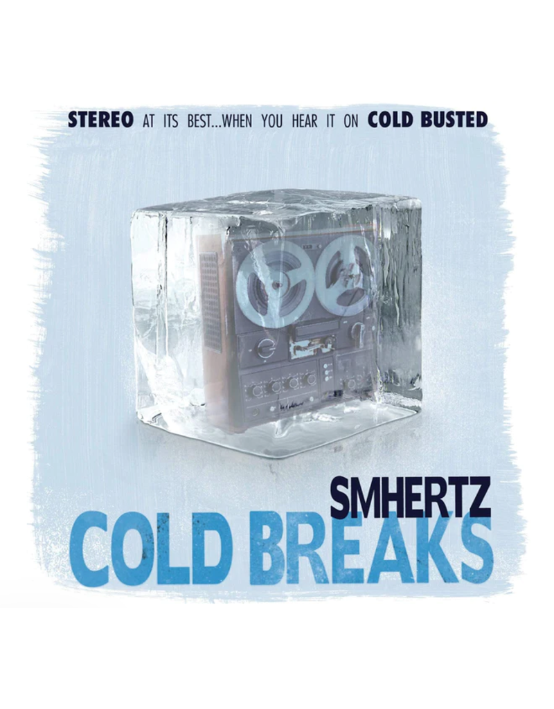 Smhertz Cold Breaks 7" Break Record