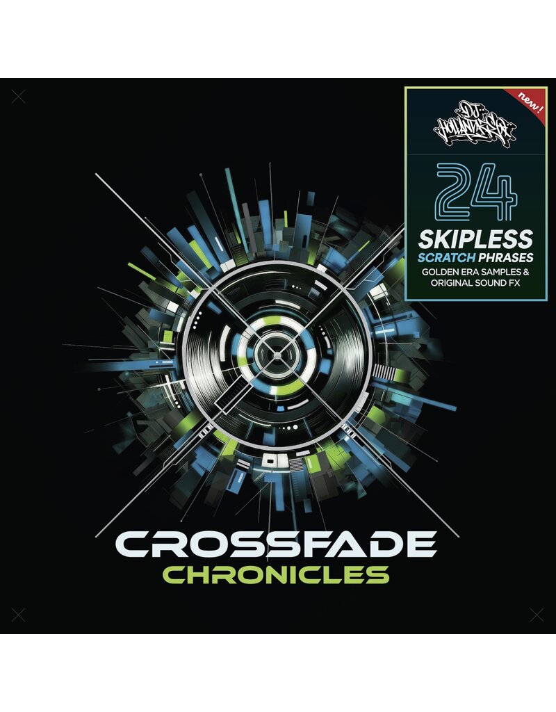 CROSSFADE CHRONICLES 12" Scratch Record: DJ HollanDaze