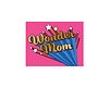Wonder Mom Crest Card