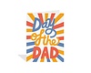 Day of the Dad Card