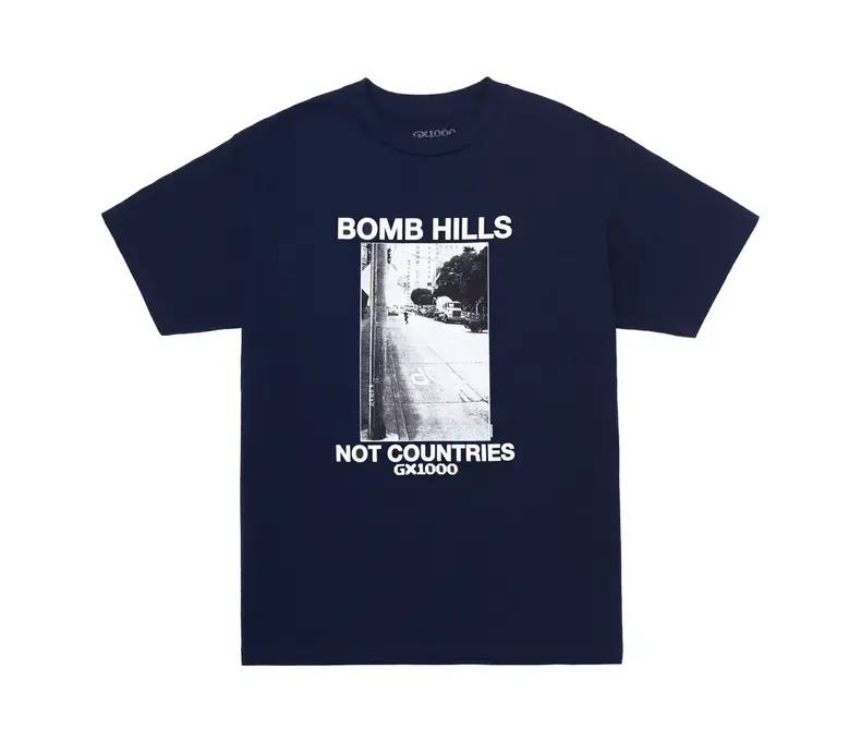 Bomb Hills Not Countries Tee