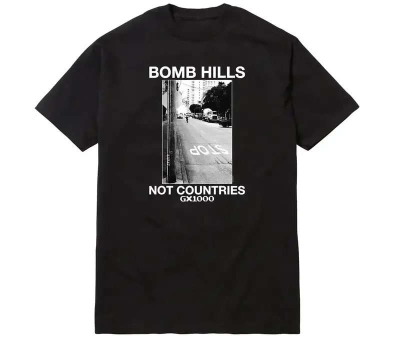 Bomb Hills Not Countries Tee F24