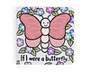 If I Were A Butterfly Board Book