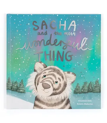 Sacha and the Most Wonderful Thing Book