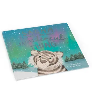 Sacha and the Most Wonderful Thing Book