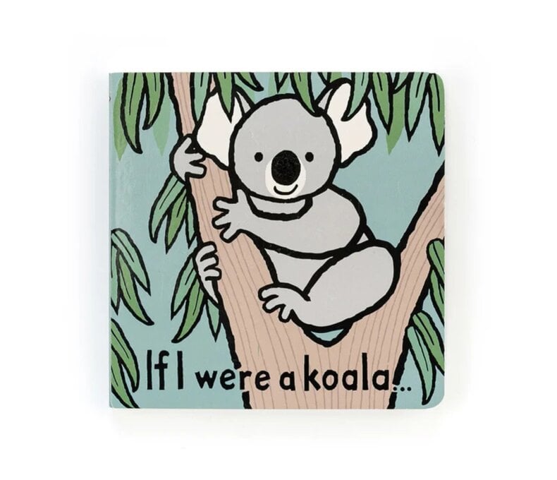 If I Were A Koala Board Book