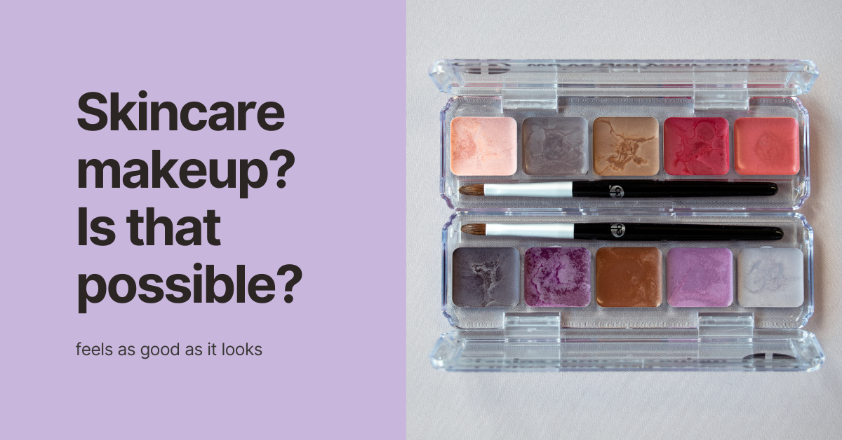 What is Skincare Makeup?