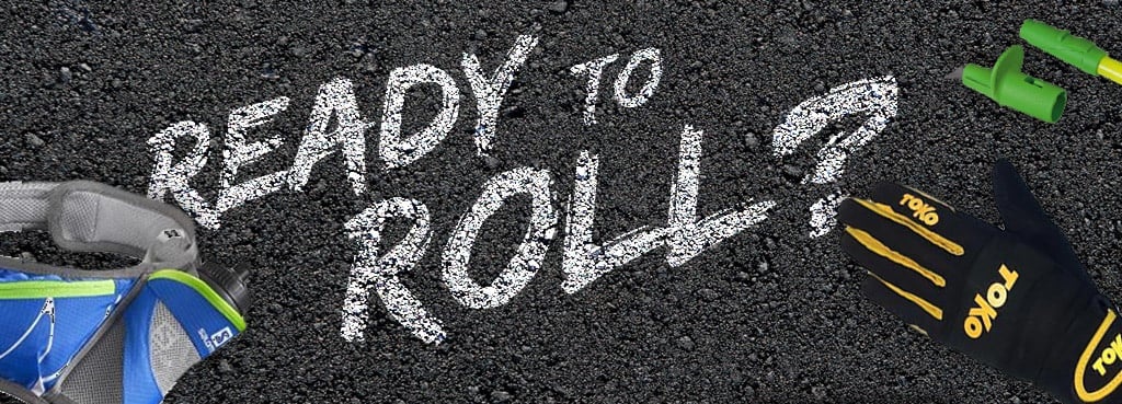 Ready to Roll?